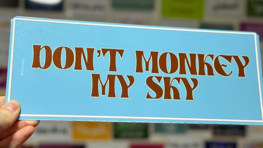 Don’t monkey my sky
